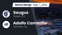 Recap: Saugus  vs. Adolfo Camarillo  2023