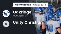 Recap: Oakridge  vs. Unity Christian 2018