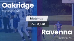 Matchup: Oakridge  vs. Ravenna  2019