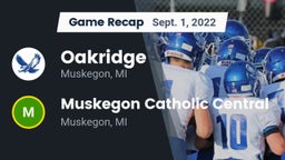 Recap: Oakridge  vs. Muskegon Catholic Central  2022