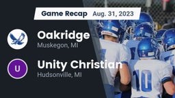 Recap: Oakridge  vs. Unity Christian  2023