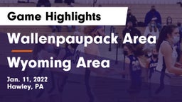 Wallenpaupack Area  vs Wyoming Area  Game Highlights - Jan. 11, 2022