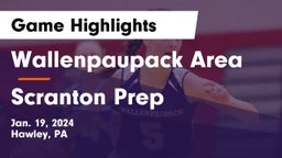 Wallenpaupack Area  vs Scranton Prep  Game Highlights - Jan. 19, 2024
