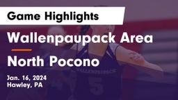 Wallenpaupack Area  vs North Pocono  Game Highlights - Jan. 16, 2024