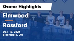 Elmwood  vs Rossford  Game Highlights - Dec. 18, 2020
