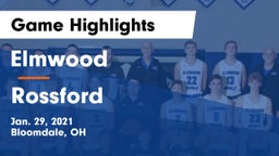 Elmwood  vs Rossford  Game Highlights - Jan. 29, 2021