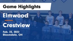 Elmwood  vs Crestview  Game Highlights - Feb. 23, 2022