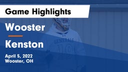 Wooster  vs Kenston  Game Highlights - April 5, 2022