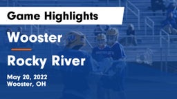 Wooster  vs Rocky River   Game Highlights - May 20, 2022