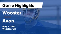 Wooster  vs Avon  Game Highlights - May 4, 2023