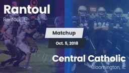 Matchup: Rantoul  vs. Central Catholic  2018