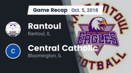 Recap: Rantoul  vs. Central Catholic  2018