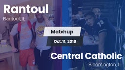Matchup: Rantoul  vs. Central Catholic  2019