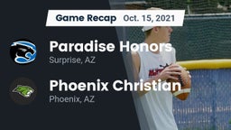 Recap: Paradise Honors  vs. Phoenix Christian  2021