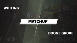 Matchup: Whiting  vs. Boone Grove  2016