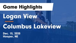 Logan View  vs Columbus Lakeview  Game Highlights - Dec. 15, 2020