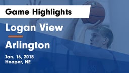 Logan View  vs Arlington  Game Highlights - Jan. 16, 2018