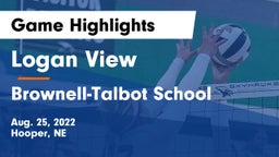 Logan View  vs Brownell-Talbot School Game Highlights - Aug. 25, 2022