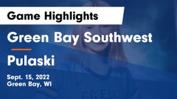 Green Bay Southwest  vs Pulaski  Game Highlights - Sept. 15, 2022