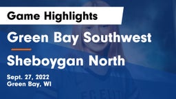Green Bay Southwest  vs Sheboygan North  Game Highlights - Sept. 27, 2022