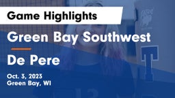 Green Bay Southwest  vs De Pere  Game Highlights - Oct. 3, 2023