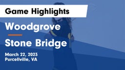 Woodgrove  vs Stone Bridge  Game Highlights - March 22, 2023
