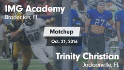 Matchup: IMG Academy vs. Trinity Christian  2016