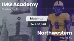 Matchup: IMG Academy vs. Northwestern  2017