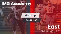 Matchup: IMG Academy vs. East  2017