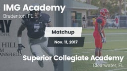 Matchup: IMG Academy vs. Superior Collegiate Academy 2017