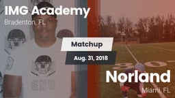 Matchup: IMG Academy vs. Norland  2018