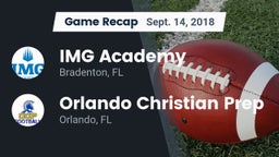 Recap: IMG Academy vs. Orlando Christian Prep  2018