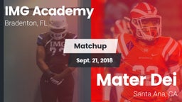 Matchup: IMG Academy vs. Mater Dei  2018