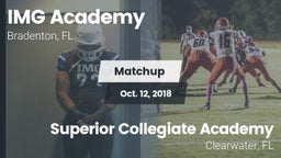 Matchup: IMG Academy vs. Superior Collegiate Academy 2018