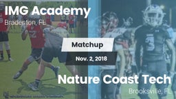 Matchup: IMG Academy vs. Nature Coast Tech  2018