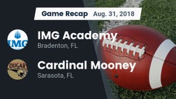Recap: IMG Academy vs. Cardinal Mooney  2018