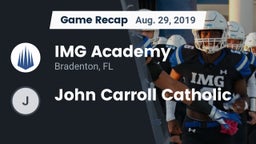 Recap: IMG Academy vs. John Carroll Catholic 2019