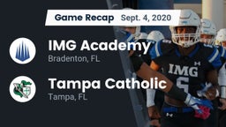 Recap: IMG Academy vs. Tampa Catholic  2020