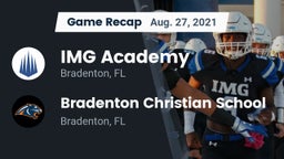 Recap: IMG Academy vs. Bradenton Christian School 2021