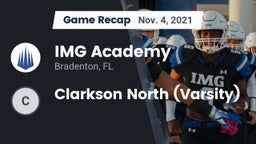 Recap: IMG Academy vs. Clarkson North (Varsity) 2021