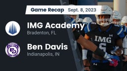 Recap: IMG Academy vs. Ben Davis  2023