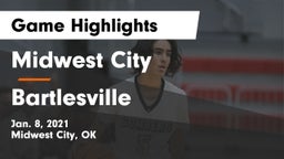 Midwest City  vs Bartlesville  Game Highlights - Jan. 8, 2021