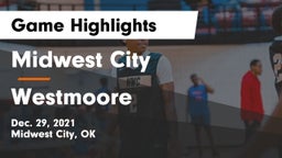 Midwest City  vs Westmoore  Game Highlights - Dec. 29, 2021