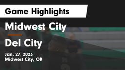 Midwest City  vs Del City  Game Highlights - Jan. 27, 2023