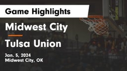 Midwest City  vs Tulsa Union Game Highlights - Jan. 5, 2024