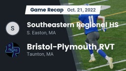 Recap: Southeastern Regional HS vs. Bristol-Plymouth RVT  2022