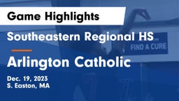 Southeastern Regional HS vs Arlington Catholic  Game Highlights - Dec. 19, 2023