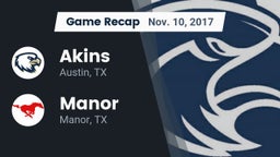 Recap: Akins  vs. Manor  2017