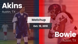 Matchup: Akins  vs. Bowie  2018