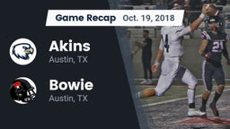 Recap: Akins  vs. Bowie  2018